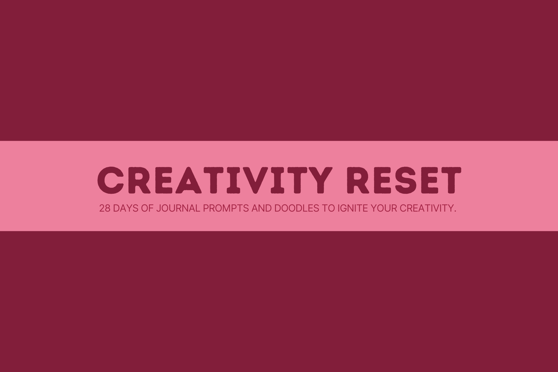 IntroducingTheCreativityResetWorkbook